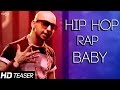 Hip Hop Rap Baby "Amjay Feat. Sara Gurpal & Envie Sharma" Official Teaser - New Punjabi Songs 2015