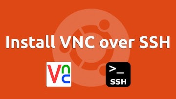 Install VNC over SSH, remote access