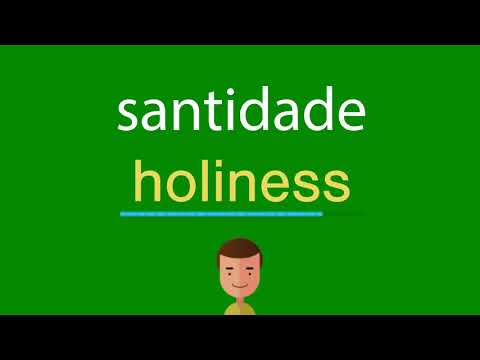 Vídeo: O que significa santidade em inglês?