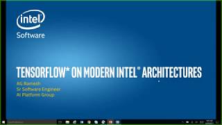 TensorFlow on Modern Intel(R) Architectures