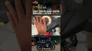 Cara Nyalain Motor Konversi Listrik Beat Karbu  Brt Electric