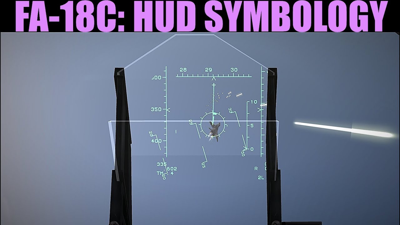 FA-18C Hornet: (Out Of Date) HUD Symbology & Modes | DCS WORLD - YouTube