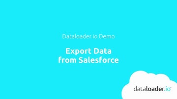 Export Data from Salesforce with Dataloader