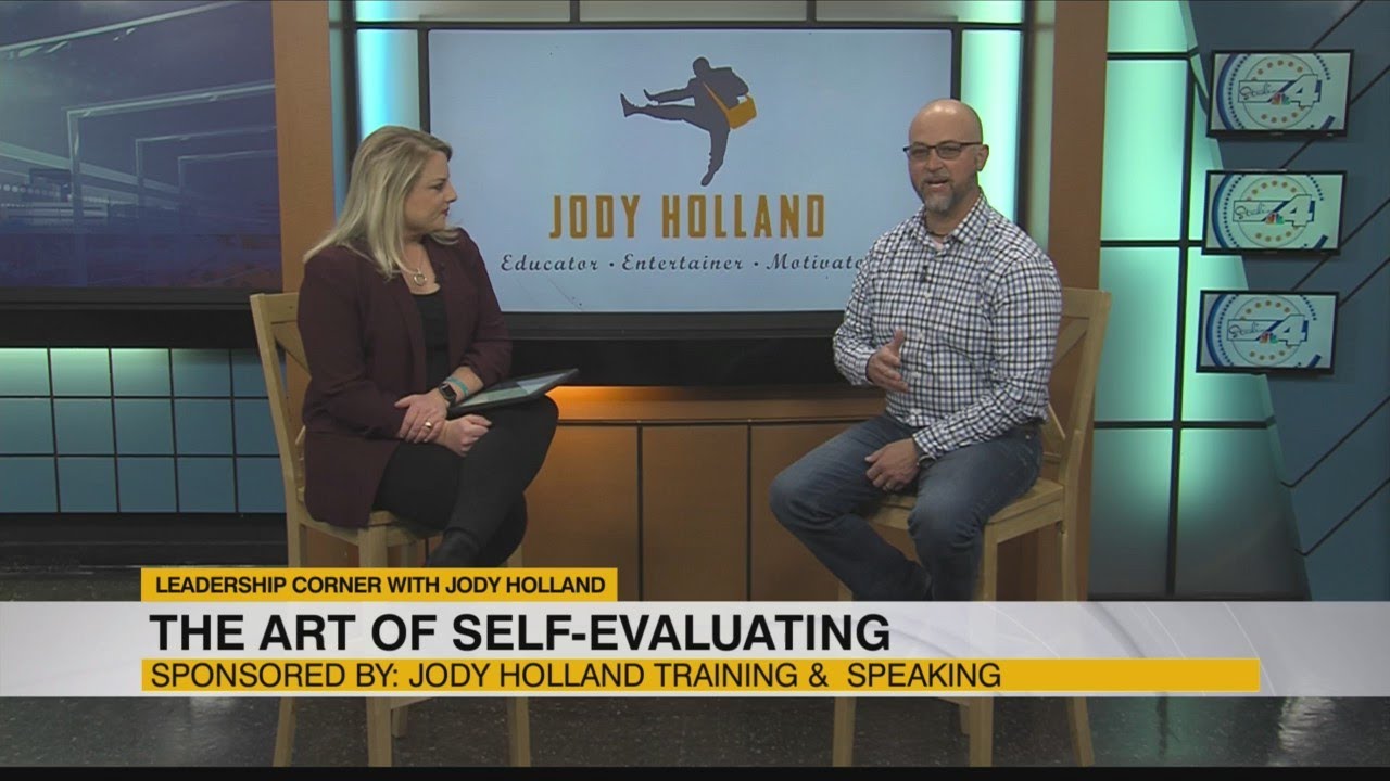 Leadership Corner with Jody Holland: The Art of Self-Evaluating