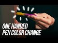 How to INSTANTLY Change a Pen's Color - ONE HANDED Flipstick Magic TUTORIAL