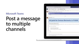 How to post a message to multiple channels in Microsoft Teams