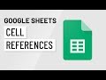 Understanding Cell References in Google Sheets