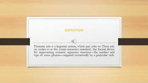 Thematic roles