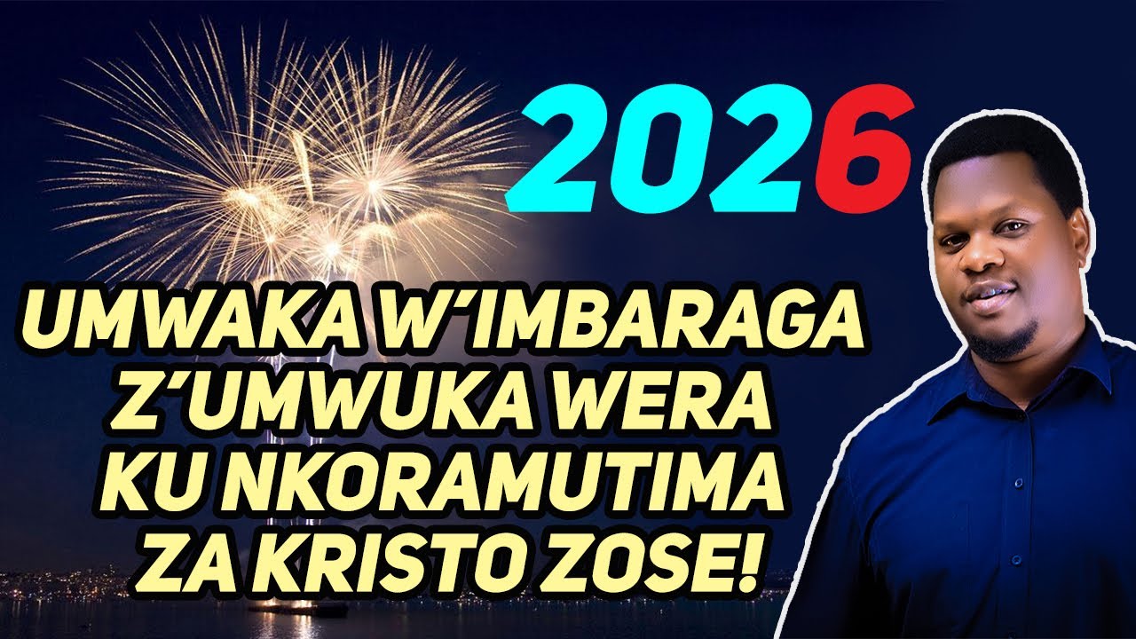 🚨UDAFITE MWUKA WERA NTAZARENZA 2026 ADAPFUYE! Uyu mwaka ugiye kuvangura ...