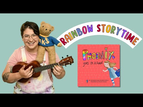 Let's Read "Phoenix Goes To School" - BACK TO SCHOOL RAINBOW STORYTIME READ-A-LOUD