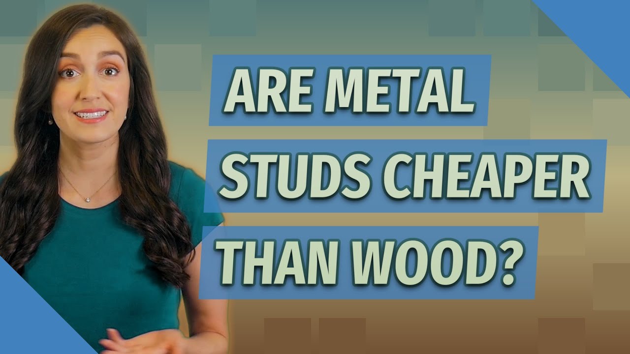 Are Metal Studs Cheaper Than Wood YouTube Are Metal Studs Cheaper Than Wood YouTube