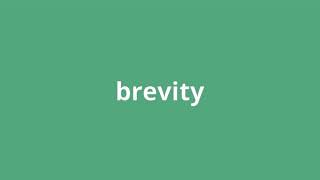 what is the meaning of brevity