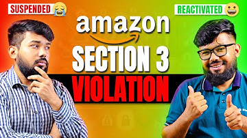 Amazon Section 3 Suspension? Steps to Prevent Violations & Reinstate Your Account