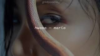 hwasa — maria (slowed down with lyrics)