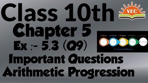 Class 10 maths chapter 5 ex 5.3 Q9 | Arithmetic Progression(AP) | Important Question | Full Solution