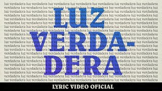 Un Corazón - Luz Verdadera (Lyric Video Oficial) chords