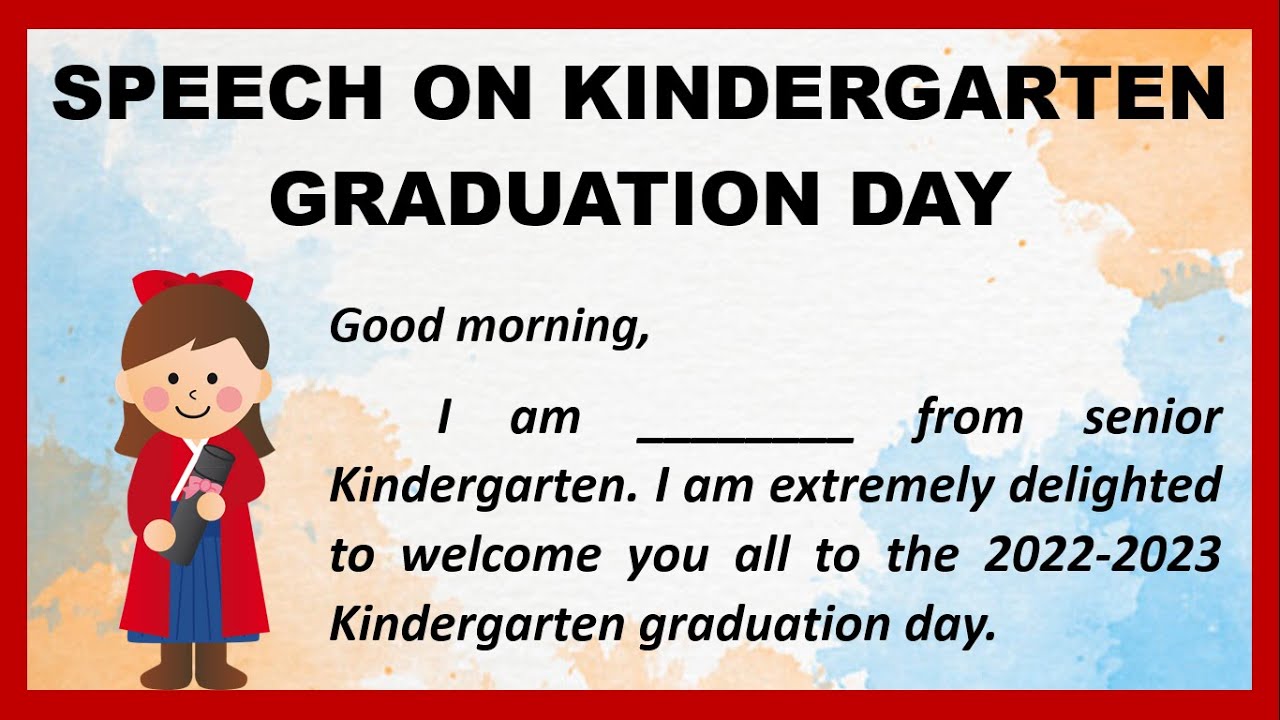 kindergarten graduation speech by child