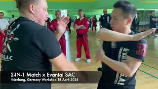 2-IN-1 Nürnberg Workshop 2026 Match x Evantai SAC