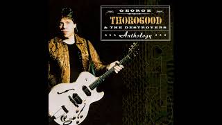 George Thorogood \u0026 The Destroyer's - Bad To The Bone (Backing Track) No Guitar