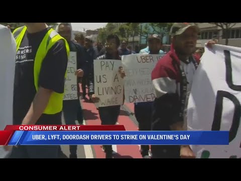 Uber, Lyft, Doordash drivers to strike on Valentine's Day
