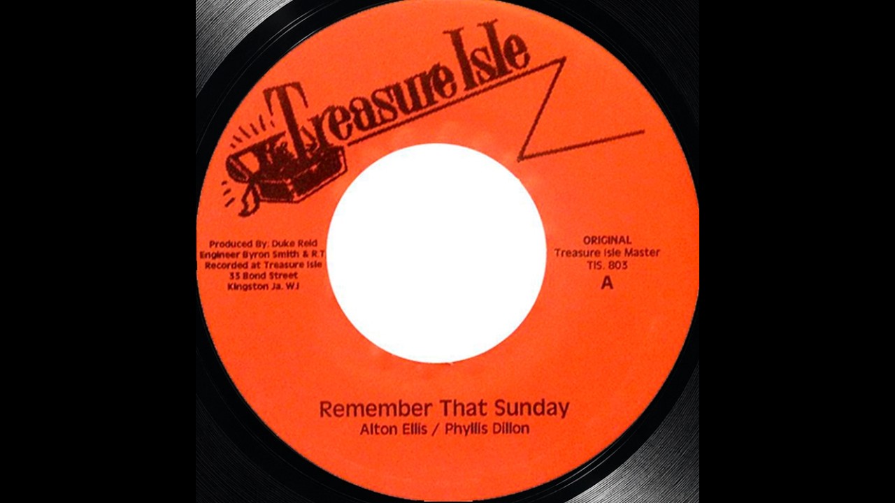 Alton Ellis＆Phyllis／Remember That Sunday Alton Ellis & Phyllis Dillon - Remember That Sunday [Sub Español