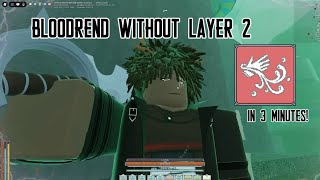 How To Get Bloodrend Without Layer 2 | Deepwoken 