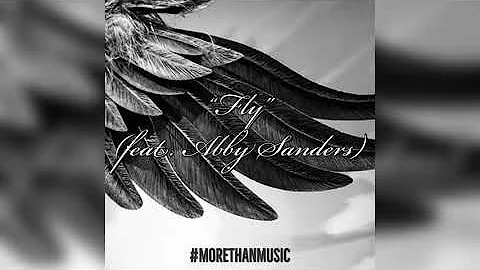 Fly (feat. Abby Sanders)