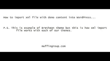 How to import .xml file into WordPress?