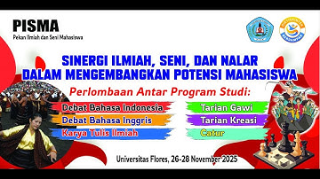 🔴Live! LOMBA GAWI - Pekan Ilmiah dan Seni Mahasiswa (PISMA) Universitas Flores 2025