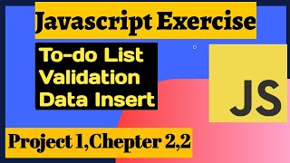 Project 1 Chapter 3 | How To Validation And Read Data In Javascript | Javascript To-do List In Hindi
