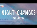 One Direction - Night Changes (Lyrics) | ZAYN, Justin Bieber,...