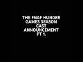Fnaf Hunger Games season 2 cast announcements