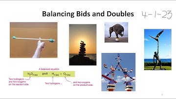 Bridge Balancing and Doubles (4 1 2023}
