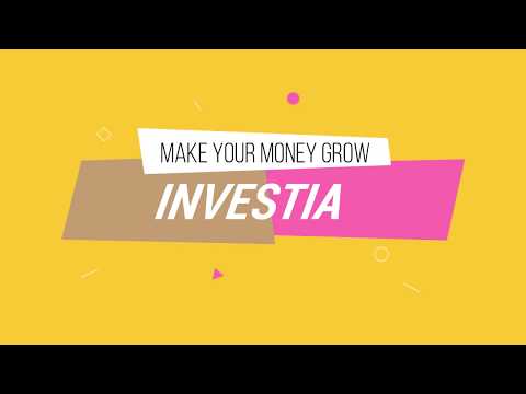 INVESTIA: Make Your Money Grow