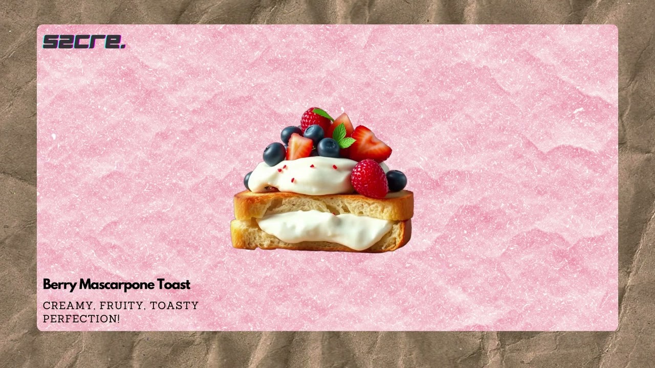 Berry Mascarpone Toast.