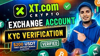 How to Create an XT.com Exchange Account | XT.com Account KYC Verification | XT Exchange Account ...