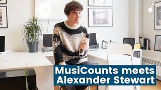 MusiCounts meets Alexander Stewart