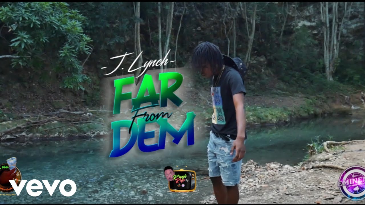J Lynch - Far From Dem (Official Music Video)