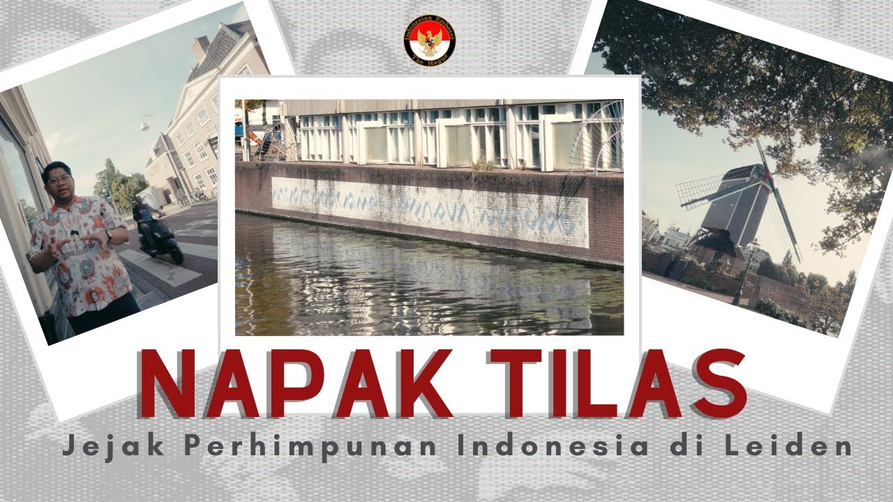 NAPAK TILAS: Jejak Perhimpunan Indonesia di Leiden