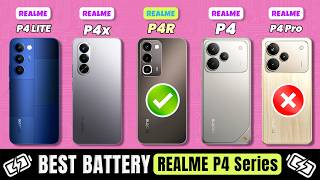 realme P4R vs realme P4x vs realme P4 vs realme P4 Lite vs realme P4 Pro Battery Drain Test