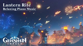 Genshin Impact 4.4: Lantern Rite 2024 / Relaxing Piano Music