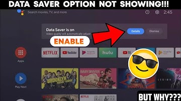 Data Saver Option Not Showing On Android TV || Enable Data Saver Option In Android TV