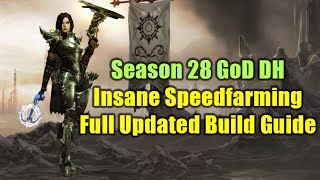 GoD DH goes BRRRR - Full Updated Build Guide for Season 28