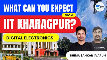 Digital Electronics | What can you expect from IIT Kharagpur? | GATE 2022 | Sankar Sir &  Varun Sir