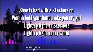 Sketchers | Lyrics | DripReport | Tiktok | Navin Lyrics