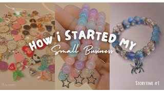How I STARTED MY SMALL BUSINESS!! | #1 Storytime | How I manage my business being a IX grader #teens