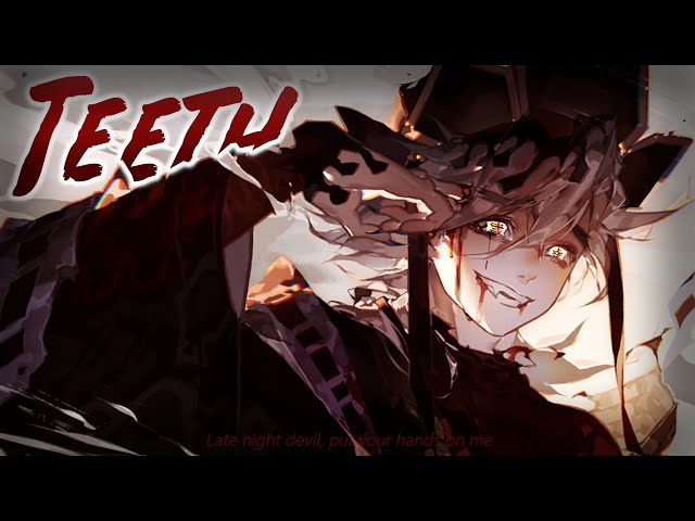 Nightcore ↬ Teeth [ROCK VERSION | NV] class=