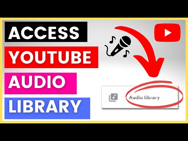 Audio Library: How To Access And Use It In 2023