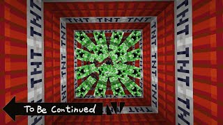 To be continued in Minecraft