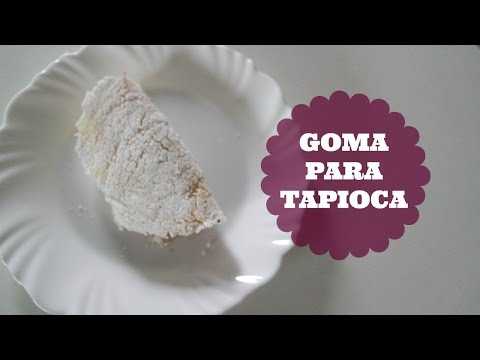 Cozinhando: Como fazer goma de tapioca #GTD10 - YouTube
